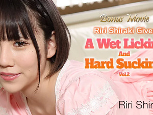 Heyzo HZ-3156 Riri Shiraki Gives A Wet Licking And Hard Sucking! Vol.2 - Riri Shiraki licks and sucks! Vol.2 - Shirakuri