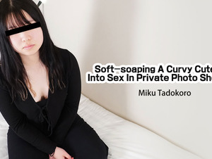 Heyzo HZ-3031 Soft-soaping A Curvy Cute Girl Into Sex In Private Photo Shooting! - Miku Tadokoro I took a single shot and broke down the Pocha Kawa girl! - Mitsuhisa Tadokoro